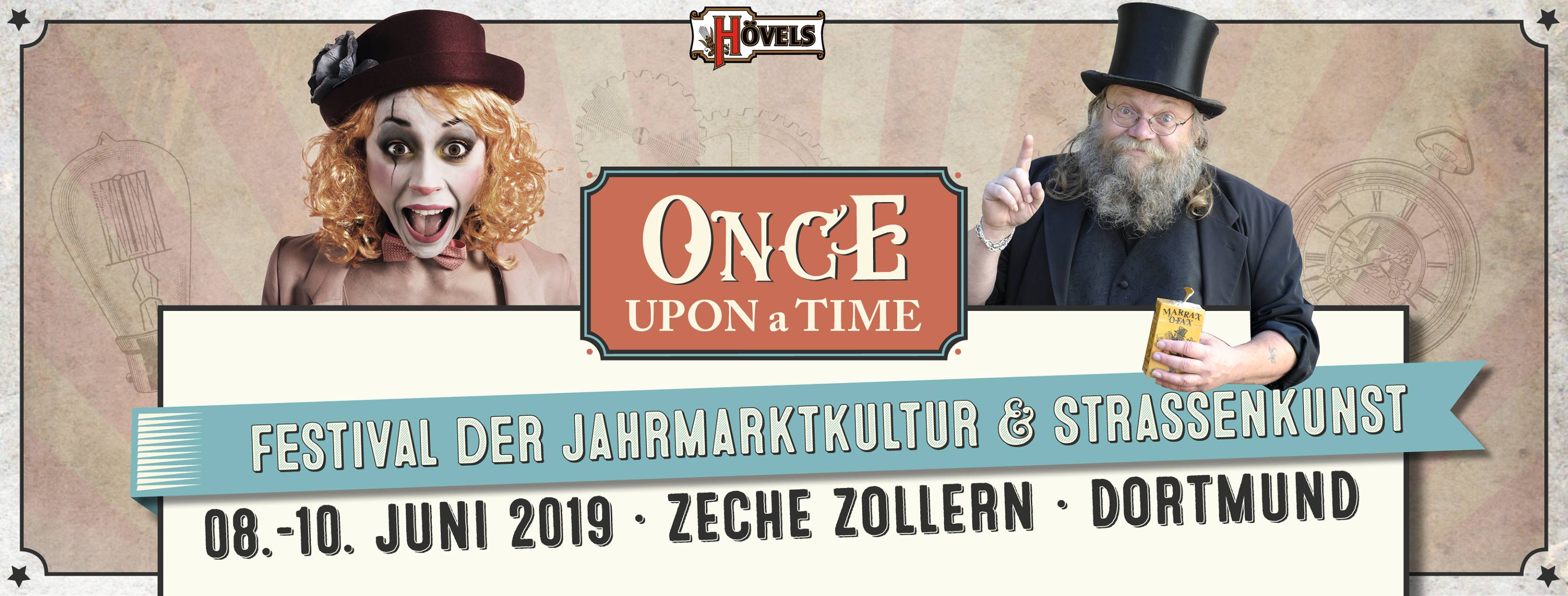 Once upon a time - Festival der Jahrmarktskultur und Straßenkunst Zeche Zollern 2019