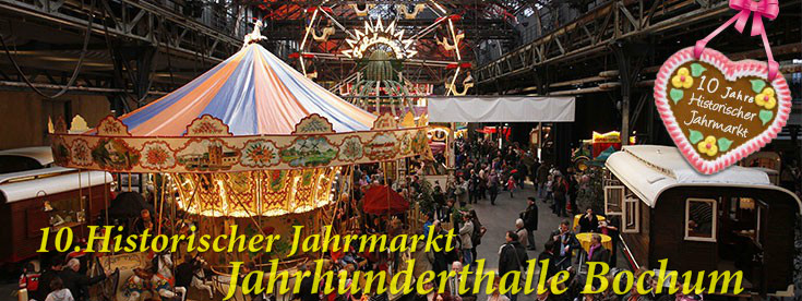 10. Historischer Jahrmarkt Jahrhunderthalle Bochum